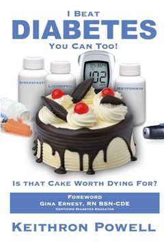 portada I Beat Diabetes, you can Too! (en Inglés)