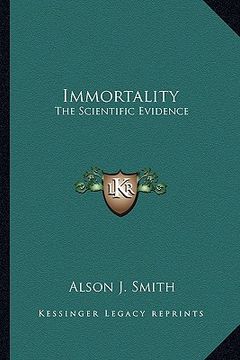 portada immortality: the scientific evidence