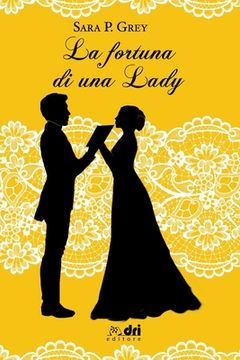 portada La Fortuna di una Lady (in Italian)