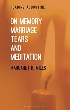 portada On Memory, Marriage, Tears, and Meditation (Reading Augustine) 