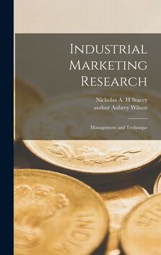 portada Industrial Marketing Research: Management and Technique
