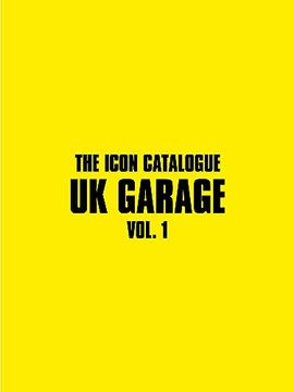 portada The Icon Catalogue uk Garage Vol. 1 (en Inglés)