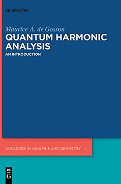 portada Quantum Harmonic Analysis: An Introduction: 4 (Advances in Analysis and Geometry, 4) (in English)