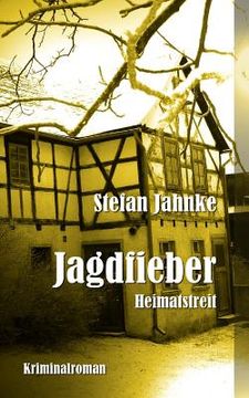 portada Jagdfieber: Heimatstreit (in German)