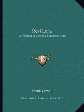 portada revi lona: a romance of love in a marvelous land