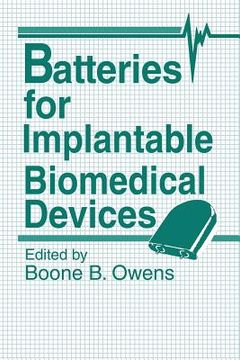portada Batteries for Implantable Biomedical Devices (in English)