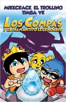 portada Compas 1. Los Compas y el diamantito legendario (in Spanish)