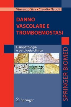 portada Danno Vascolare E Tromboemostasi: Fisiopatologia E Patologia Clinica (in Italian)