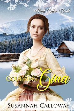 Courting Gina (en Inglés)