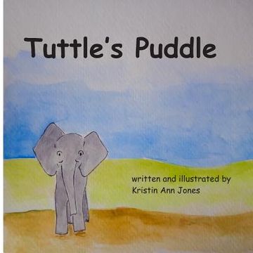 portada Tuttle's Puddle (en Inglés)