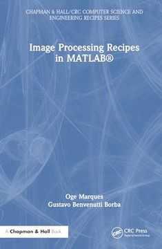 portada Image Processing Recipes in Matlab® (Chapman & Hall (en Inglés)