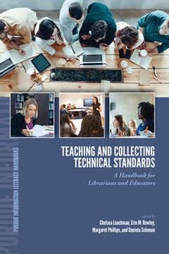 portada Teaching and Collecting Technical Standards: A Handbook for Librarians and Educators (en Inglés)