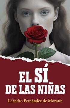 portada El sí de las Niñas: Edición Para Secundaria
