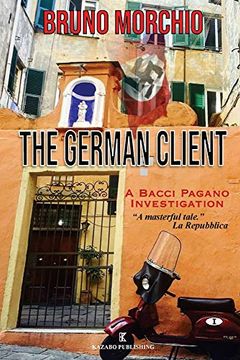 portada The German Client: A Bacci Pagano Investigation (en Inglés)