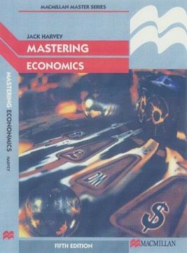 portada Mastering Economics (Macmillan Master Series) (en Inglés)