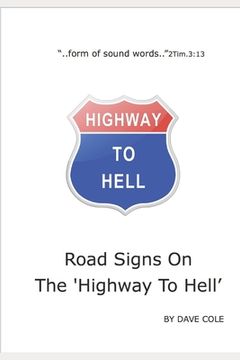 portada Road Signs On The 'Highway To Hell' (in English)