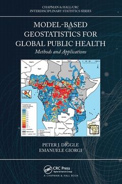 portada Model-Based Geostatistics for Global Public Health: Methods and Applications (Chapman & Hall 