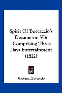 portada spirit of boccaccio's decameron v3: comprising three days entertainment (1812)