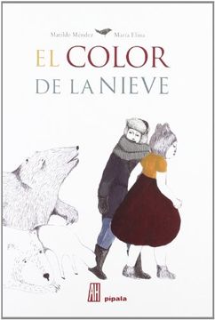 portada El Color de la Nieve (in Spanish)