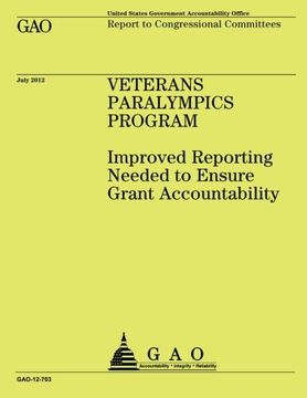 portada Veterans Paralympics Program: Improved Reporting Needed to Ensure Grant Accountability
