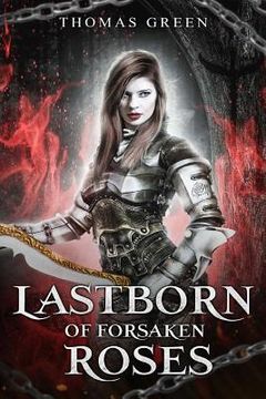portada Lastborn of Forsaken Roses (en Inglés)