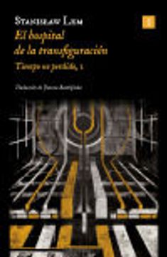portada El Hospital de la Transfiguración (Ed. 2024): Tiempo no Perdido, i (in Spanish)