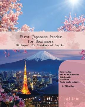portada First Japanese Reader for Beginners: Bilingual for Speakers of English (en Japonés)
