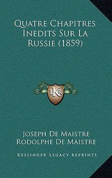 portada Quatre Chapitres Inedits Sur La Russie (1859) (in French)