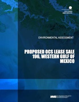 portada Environmental Assessment: Proposed OCS Lease Sale 196, Western Gulf of Mexico