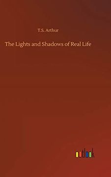 portada The Lights and Shadows of Real Life (in English)