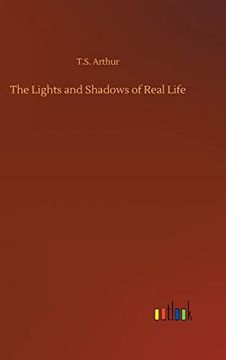 portada The Lights and Shadows of Real Life (en Inglés)