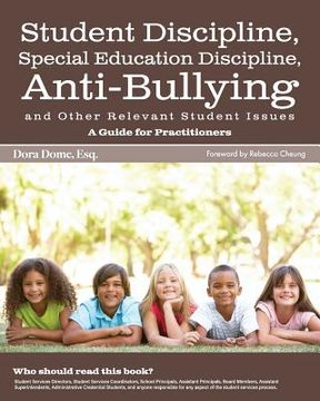 portada Student Issues: A Guide for Practitioners: Student Discipline, Special Education Discipline, Anti-Bullying and Other Relevant Student (en Inglés)