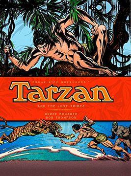 portada Tarzan and the Lost Tribe: Vol. 4 (The Complete Burne Hogarth Comic Strip Library) (en Inglés)
