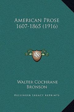 portada american prose 1607-1865 (1916) (in English)