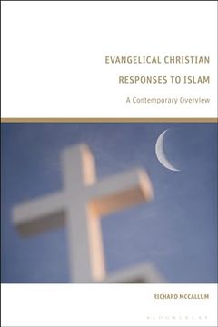 portada Evangelical Christian Responses to Islam: A Contemporary Overview (en Inglés)