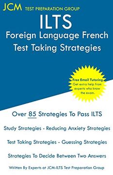 portada Ilts Foreign Language French - Test Taking Strategies: Ilts 252 Exam - Free Online Tutoring - new 2020 Edition - the Latest Strategies to Pass Your Exam. (en Inglés)