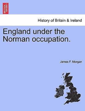 portada england under the norman occupation. (in English)