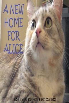portada A New Home For Alice (en Inglés)
