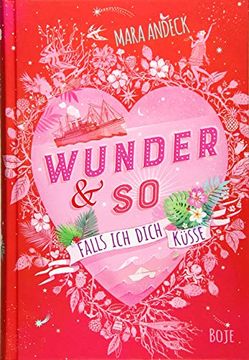 portada Wunder & so - Falls ich Dich Küsse: Band 1 (in German)