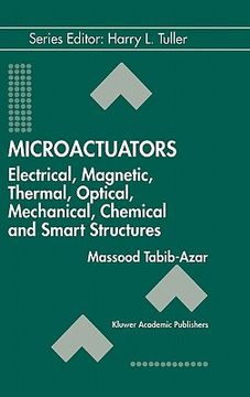 portada microactuators: electrical, magnetic, thermal, optical, mechanical, chemical & smart structures (en Inglés)
