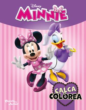 portada Calca y colorea. Minnie (in Spanish)