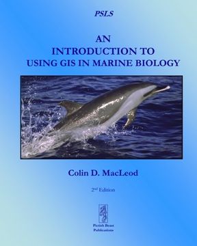 portada An Introduction To Using GIS In Marine Biology (Psls) (en Inglés)
