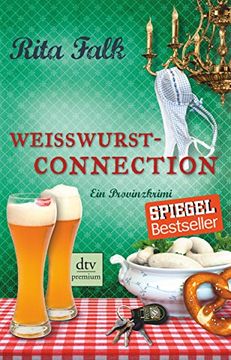 portada Weißwurstconnection: Ein Provinzkrimi (en Alemán)