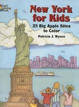 portada New York for Kids: 25 big Apple Sites to Color (Dover Coloring Books) (en Inglés)