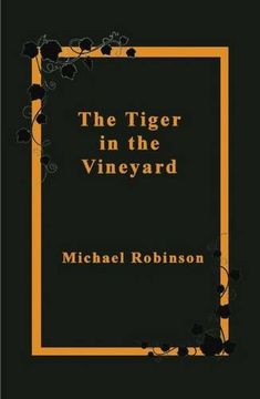 portada The Tiger in the Vineyard