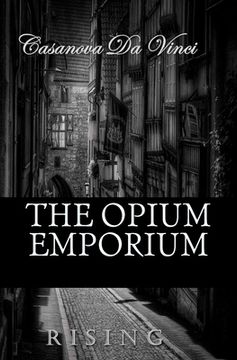 portada The Opium Emporium: Rising