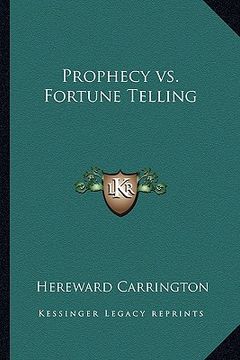 portada prophecy vs. fortune telling (in English)