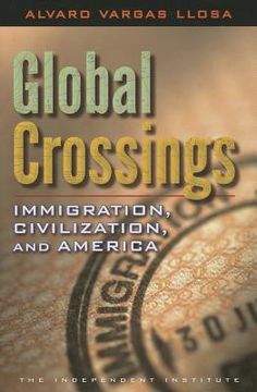 portada Global Crossings: Immigration, Civilization, and America (en Inglés)