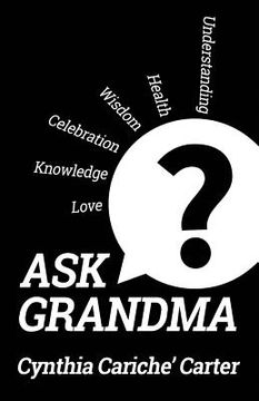 portada Ask Grandma? (en Inglés)