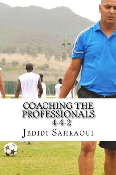 portada Coaching the Professionals 4-4-2